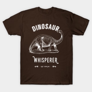 Dinosaur Whisperer - White Text T-Shirt